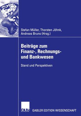 Müller / Bruns / Jöhnk |  Beiträge zum Finanz-, Rechnungs- und Bankwesen | Buch |  Sack Fachmedien
