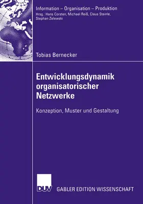 Bernecker |  Entwicklungsdynamik organisatorischer Netzwerke | Buch |  Sack Fachmedien