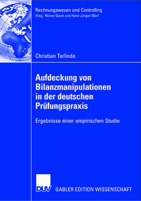 Terlinde |  Aufdeckung von Bilanzmanipulationen in der deutschen Prüfungspraxis | Buch |  Sack Fachmedien