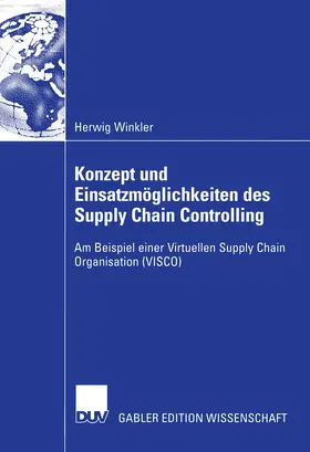 Winkler |  Konzept und Einsatzmöglichkeiten des Supply Chain Controlling | Buch |  Sack Fachmedien