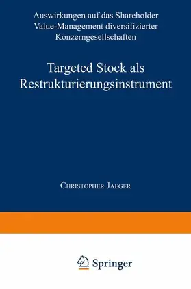  Targeted Stock als Restrukturierungsinstrument | Buch |  Sack Fachmedien