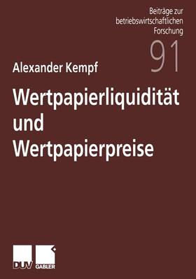 Kempf |  Wertpapierliquidität und Wertpapierpreise | Buch |  Sack Fachmedien