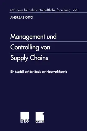 Otto |  Management und Controlling von Supply Chains | Buch |  Sack Fachmedien