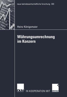 Königsmaier |  Währungsumrechnung im Konzern | Buch |  Sack Fachmedien