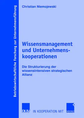 Niemojewski |  Wissensmanagement und Unternehmenskooperationen | Buch |  Sack Fachmedien