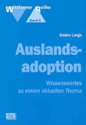 Lange / Elsässer |  Auslandsadoption | Buch |  Sack Fachmedien