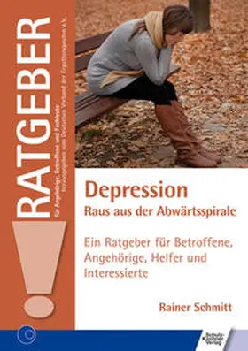 Schmitt | Depression - Raus aus der Abwärtsspirale | Buch | 978-3-8248-1144-1 | sack.de