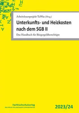 Geiger / TuWas |  Unterkunfts- und Heizkosten nach dem SGB II | eBook | Sack Fachmedien