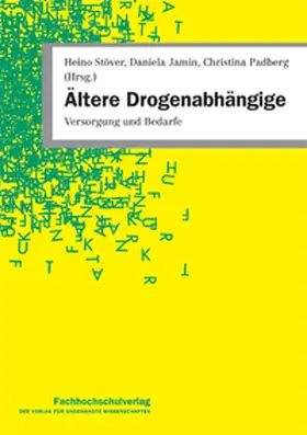 Stöver / Jamin / Padberg |  Ältere Drogenabhängige | eBook | Sack Fachmedien