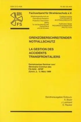 Bayer / Lombard / Rauber | Grenzüberschreitender Notfallschutz | Buch | 978-3-8249-0530-0 | sack.de