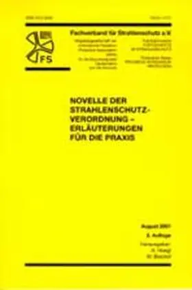 Hoegl / Bischof |  Novelle der Strahlenschutzverordnung - Erläuterungen für die Praxis | Buch |  Sack Fachmedien