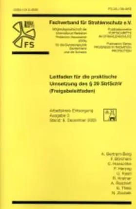 Bertram-Berg / Börchers / Hanschke | Leitfaden für die praktische Umsetzung des § 29 StrlSchV (Freigabeleitfaden) | Buch | 978-3-8249-0986-5 | sack.de