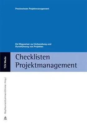 Boy / Heunisch / Lehmann |  Checklisten Projektmanagement | Buch |  Sack Fachmedien