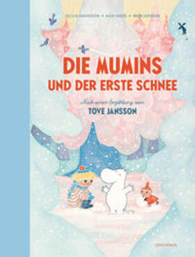 Davidsson / Haridi |  Die Mumins und der erste Schnee | Buch |  Sack Fachmedien