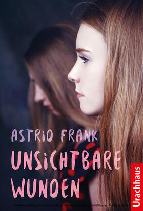 Frank |  Unsichtbare Wunden | eBook | Sack Fachmedien