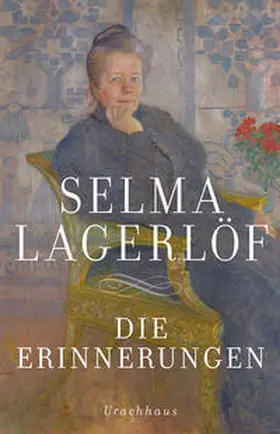 Lagerlöf |  Die Erinnerungen | Buch |  Sack Fachmedien