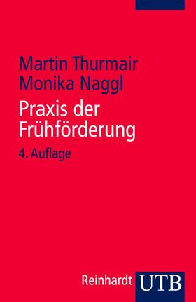 Thurmair / Naggl |  Praxis der Frühförderung | Buch |  Sack Fachmedien