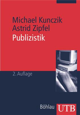 Kunczik / Zipfel |  Publizistik | Buch |  Sack Fachmedien