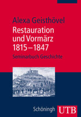 Geisthövel |  Restauration und Vormärz 1815-1847 | Buch |  Sack Fachmedien