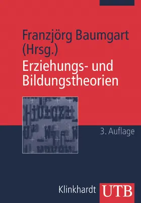 Baumgart |  Erziehungs- und Bildungstheorien | Buch |  Sack Fachmedien