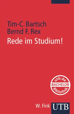 Bartsch / Rex |  Rede im Studium! | Buch |  Sack Fachmedien