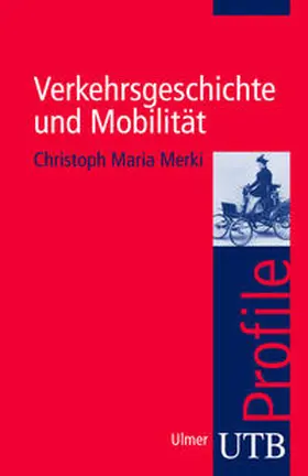 Merki | Verkehrsgeschichte und Mobilität | Buch | 978-3-8252-3025-8 | sack.de