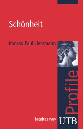 Liessmann | Schönheit | Buch | 978-3-8252-3048-7 | sack.de