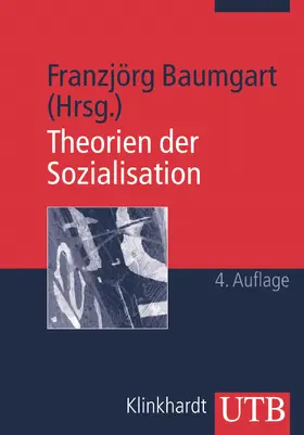 Baumgart |  Theorien der Sozialisation 3 | Buch |  Sack Fachmedien