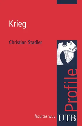 Stadler | Krieg | Buch | 978-3-8252-3234-4 | sack.de