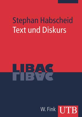 Habscheid |  Text und Diskurs | Buch |  Sack Fachmedien