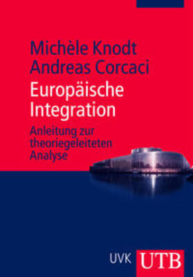 Knodt / Corcaci | Europäische Integration | Buch | 978-3-8252-3361-7 | sack.de