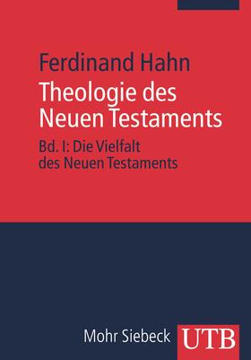 Hahn |  Theologie des Neuen Testaments 1/2. 2 Bände | Buch |  Sack Fachmedien