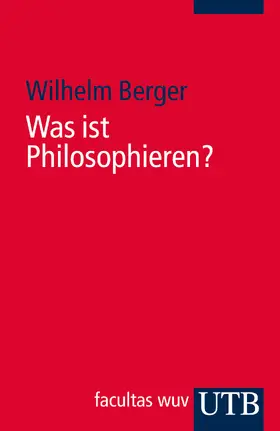 Berger |  Was ist Philosophieren? | Buch |  Sack Fachmedien