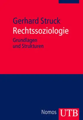 Struck |  Rechtssoziologie | Buch |  Sack Fachmedien