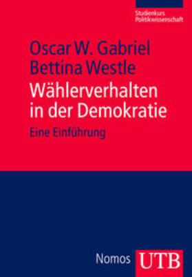 Gabriel / Westle |  Wählerverhalten in der Demokratie | Buch |  Sack Fachmedien