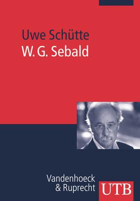 Schütte |  W. G. Sebald | Buch |  Sack Fachmedien