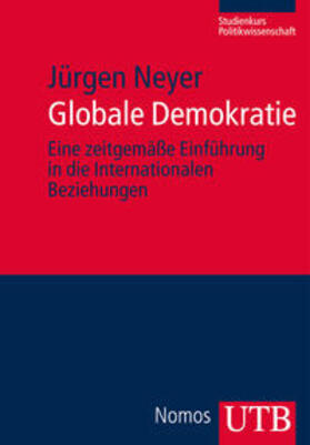 Neyer |  Globale Demokratie | Buch |  Sack Fachmedien