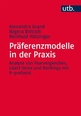 Grand / Dittrich / Hatzinger |  Präferenzmodelle in der Praxis | Buch |  Sack Fachmedien