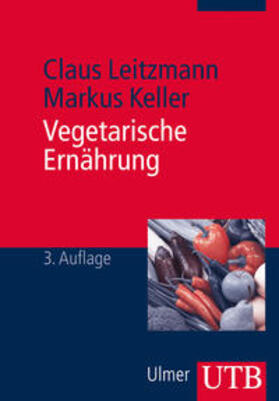 Leitzmann / Keller |  Vegetarische Ernährung | Buch |  Sack Fachmedien