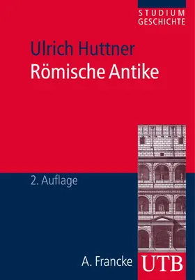 Huttner |  Römische Antike | Buch |  Sack Fachmedien