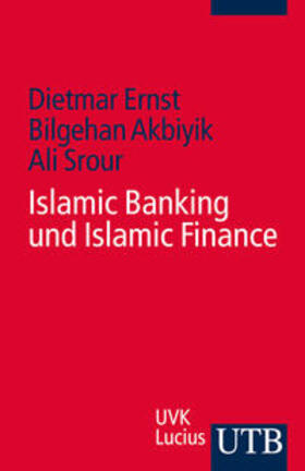 Ernst / Akbiyik / Srour |  Islamic Banking und Islamic Finance | Buch |  Sack Fachmedien