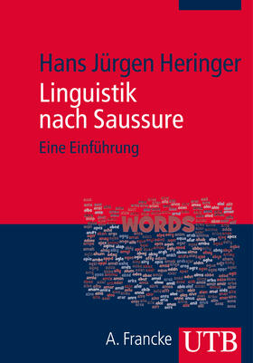 Heringer |  Linguistik nach Saussure | Buch |  Sack Fachmedien