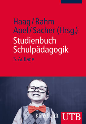 Haag / Rahm / Apel |  Studienbuch Schulpädagogik | Buch |  Sack Fachmedien