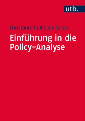 Knill / Tosun |  Einführung in die Policy-Analyse | Buch |  Sack Fachmedien