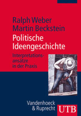 Beckstein / Weber |  Politische Ideengeschichte | Buch |  Sack Fachmedien