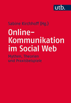 Kirchhoff |  Online-Kommunikation im Social Web | Buch |  Sack Fachmedien