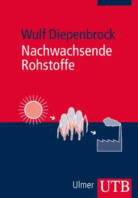 Diepenbrock |  Nachwachsende Rohstoffe | Buch |  Sack Fachmedien