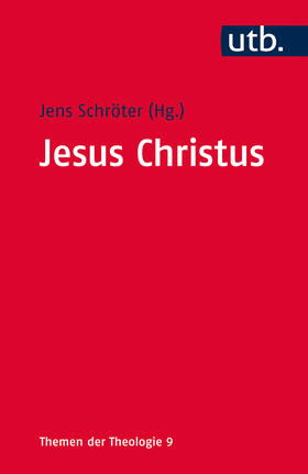 Schröter |  Jesus Christus | Buch |  Sack Fachmedien