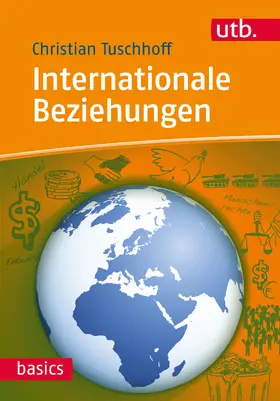 Tuschhoff | Internationale Beziehungen | Buch | 978-3-8252-4335-7 | sack.de