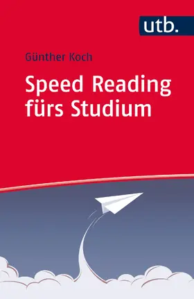 Koch |  Speed Reading fürs Studium | Buch |  Sack Fachmedien